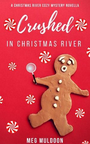 [Christmas River 10.30] • Crushed in Christmas River